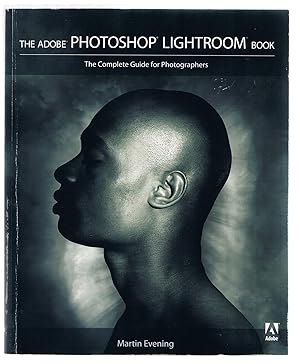 Bild des Verkufers fr The Adobe Photoshop Lightroom Book: The Complete Guide for Photographers zum Verkauf von Riverhorse Books