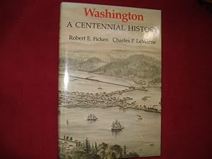 Bild des Verkufers fr Washington. A Centennial History. zum Verkauf von BookMine