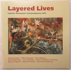 Seller image for Layered Lives : Iranian Armenian Contemporary Arts for sale by Arthur Probsthain