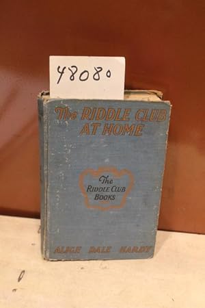 Seller image for The Riddle Club at Shadybrook; Why They Went There, What Happened on the Way and What Occurred During Their Absence from Home for sale by Princeton Antiques Bookshop