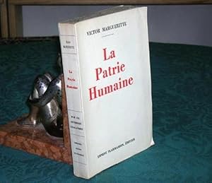 La patrie humaine - Édition originale.