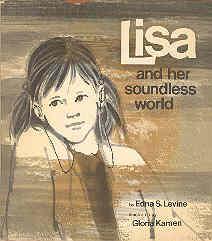 Image du vendeur pour Lisa and Her Soundless World mis en vente par The Book Faerie