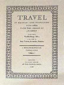 Travel in Aquatint and Lithography, 1770- 1860: A Bibliographical Catalogue. Two Volumes in one, ...