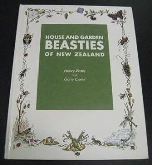 Bild des Verkufers fr House and Garden Beasties of New Zealand zum Verkauf von Page 1 Books - Special Collection Room
