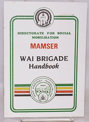 MAMSER: WAI Brigade handbook