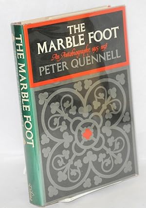 Imagen del vendedor de The marble foot; an autobiography, 1905-1938 a la venta por Bolerium Books Inc.