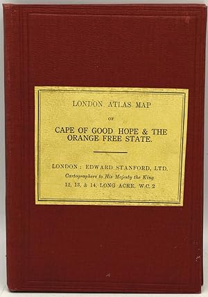 Image du vendeur pour LONDON ATLAS MAP OF CAPE OF GOOD HOPE & THE ORANGE FREE STATE mis en vente par BLACK SWAN BOOKS, INC., ABAA, ILAB