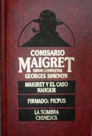 Imagen del vendedor de MAIGRET Y EL CASO NAHOUR. FIRMADO: PICPUS. LA SOMBRA CHINESCA a la venta por Librera Maestro Gozalbo