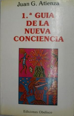 1ª GUIA DE LA NUEVA CONCIENCIA