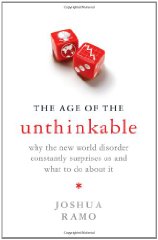 Seller image for The Age of the Unthinkable for sale by Alpha 2 Omega Books BA