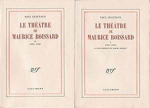 Le Théâtre de Maurice Boissard. 1907-1914. 1915-1941. Avant-propos de Marie Dormoy.