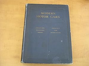 Seller image for Modern Motor Cars, Their construction, Maintenance, Management, Care, Driving, And Running Repairs. Vol. 1 for sale by By The Lake Books