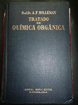Seller image for Tratado de Qumica Orgnica para Universidades y Escuelas Tcnicas Superiores. Trad. porDr. A. Garca Bans. for sale by Carmichael Alonso Libros