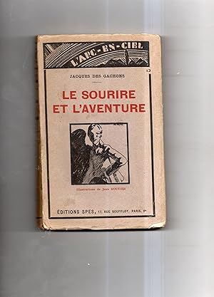 Bild des Verk�ufers f�r LE SOURIRE ET L'AVENTURE. Illustrations de Jean Routier. zum Verkauf von Librairie CLERC