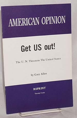 Get us out! the U.N. threatens the United States