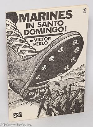 Imagen del vendedor de Marines in Santo Domingo! a la venta por Bolerium Books Inc.