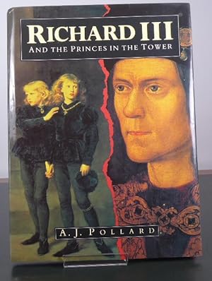 Seller image for Richard III and the Princes in the Tower for sale by Horsham Rare Books