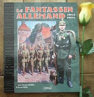 Image du vendeur pour Le fantassin allemand 1914-1918 mis en vente par Bonnaud Claude