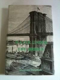 Imagen del vendedor de Water Under The Bridge a la venta por WellRead Books A.B.A.A.