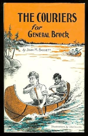 Seller image for THE COURIERS FOR GENERAL BROCK. for sale by Capricorn Books