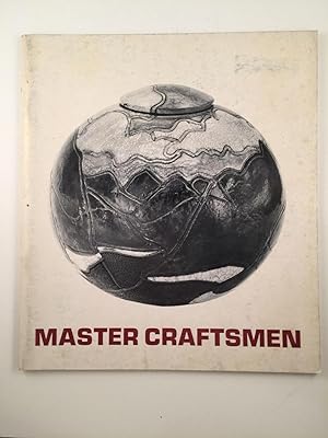 Bild des Verkufers fr Master Craftsmen: An Invitational Exhibition zum Verkauf von WellRead Books A.B.A.A.