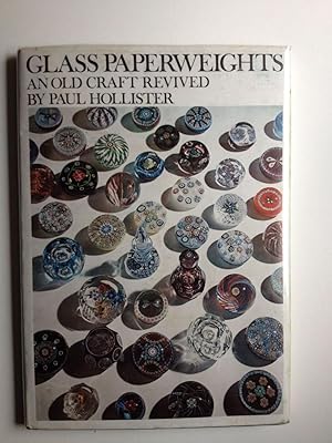 Glass Paperweights: An Old Craft Revived