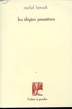 Image du vendeur pour LES ELEGIES PREMIERES mis en vente par Le-Livre