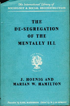 Seller image for The Desegregation of the Mentally Ill. for sale by Fundus-Online GbR Borkert Schwarz Zerfa