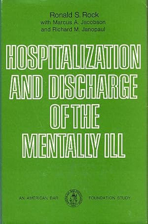 Seller image for Hospitalization and Discharge of the Mentally Ill. Foreword by Norval Morris. for sale by Fundus-Online GbR Borkert Schwarz Zerfa