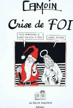 Image du vendeur pour Crise de foi mis en vente par librairie philippe arnaiz