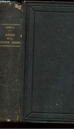 Bild des Verkufers fr LE POEME DE LA GRANDE ARMEE - SOUABE/AUTRICHE/MORAVIE - 1805. zum Verkauf von Le-Livre