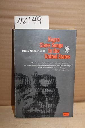 Seller image for Negro Slave Songs in the United States for sale by Princeton Antiques Bookshop