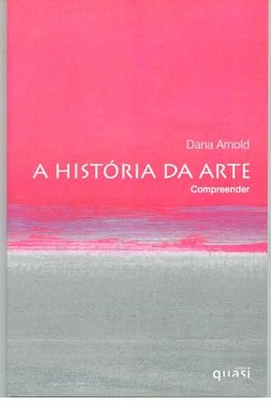 A HISTÓRIA DA ARTE