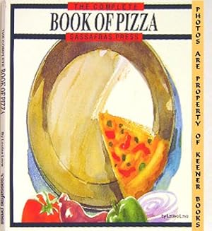 The Complete Book Of Pizza