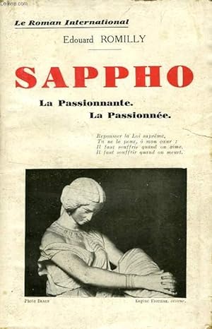 Bild des Verkufers fr SAPPHO, LA PASSIONNANTE, LA PASSIONNEE zum Verkauf von Le-Livre