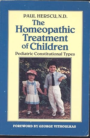 Seller image for The homeopathic treatment of children : pediatric constitutional types for sale by Joseph Valles - Books