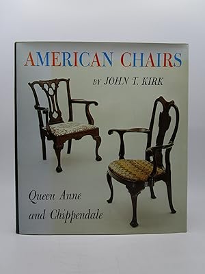 American Chairs; Queen Anne and Chippendale