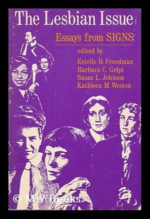 Seller image for The Lesbian Issue - Essays from Signs for sale by MW Books Ltd.