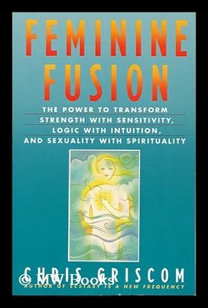 Seller image for Feminine Fusion for sale by MW Books Ltd.