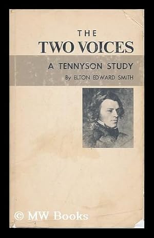 Seller image for The Two Voices - a Tennyson Study for sale by MW Books Ltd.