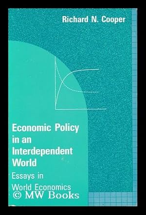 Seller image for Economic Policy in an Interdependent World - Essays in World Economics for sale by MW Books Ltd.