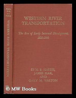 Imagen del vendedor de Western River Transportation: the Era of Early Internal Development, 1810-1860 a la venta por MW Books Ltd.