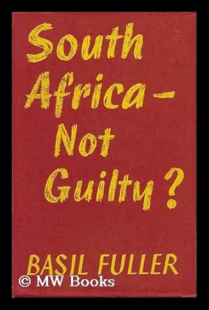 Seller image for South Africa--Not Guilty? for sale by MW Books