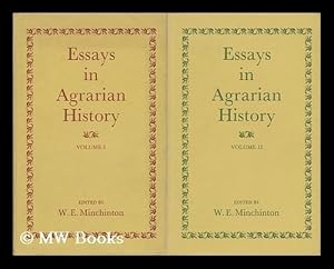 Seller image for Essays in Agrarian History; Reprints Edited for the British Agricultural History Society by W. E. Minchinton [Complete in Two Volumes] for sale by MW Books