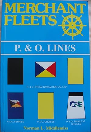 Bild des Verkufers fr Merchant Fleets 44 P & O Lines Steam Navigation Co. Ltd (P&O) zum Verkauf von Anchor Books