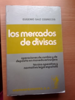 Bild des Verkufers fr LOS MERCADOS DE DIVISAS zum Verkauf von ALZOFORA LIBROS