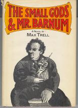 Seller image for The Small Gods & Mr Barnum for sale by Callaghan Books South