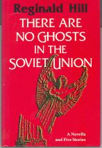 Seller image for There Are No Ghosts in the Soviet Union: A Novella and Five Stories for sale by Callaghan Books South