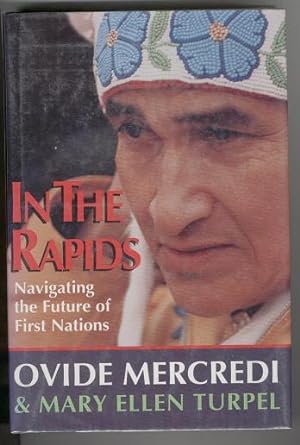 In the Rapids: Navigating the Future of First Nations