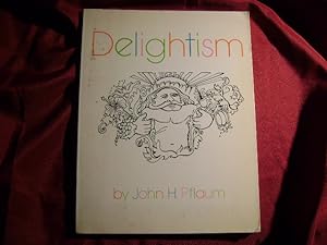Seller image for Delightism. for sale by BookMine